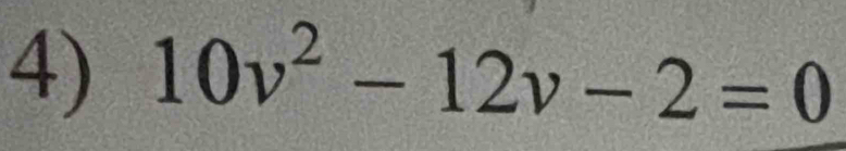 10v^2-12v-2=0