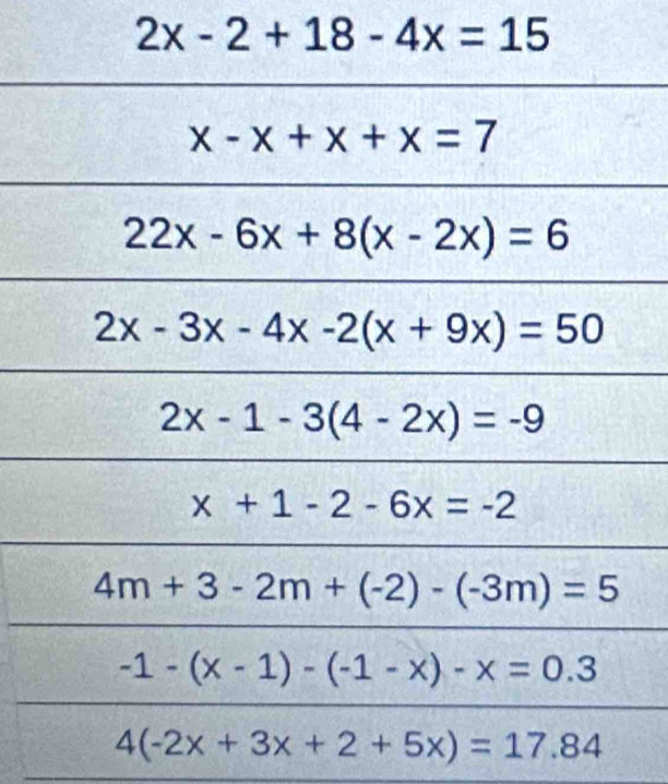 2x-2+18-4x=15
4(-2x+3x+2+5x)=17.84