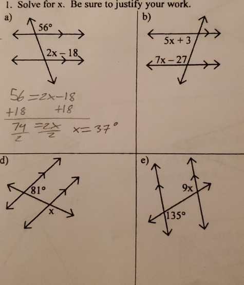 Solve for x. Be sure to justify your work.