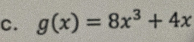 g(x)=8x^3+4x