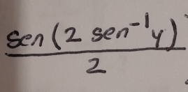  (sin (2sec^(-1)y))/2 