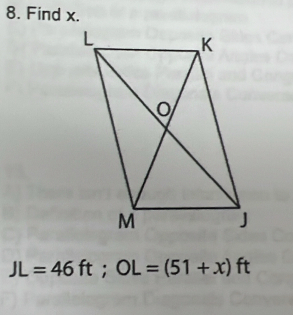 Find x.
JL=46ft; OL=(51+x)ft