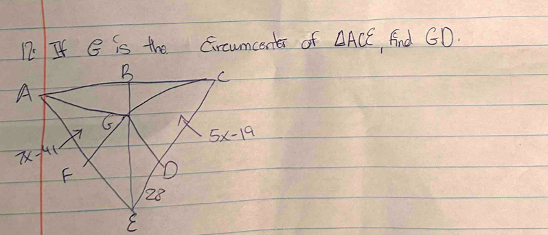 If C is the Crcumcents of △ ACE find GD.