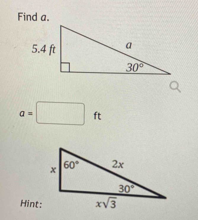 Find a.
a=□ ft
Hint: