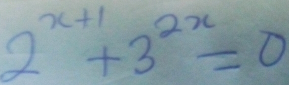 2^(x+1)+3^(2x)=0