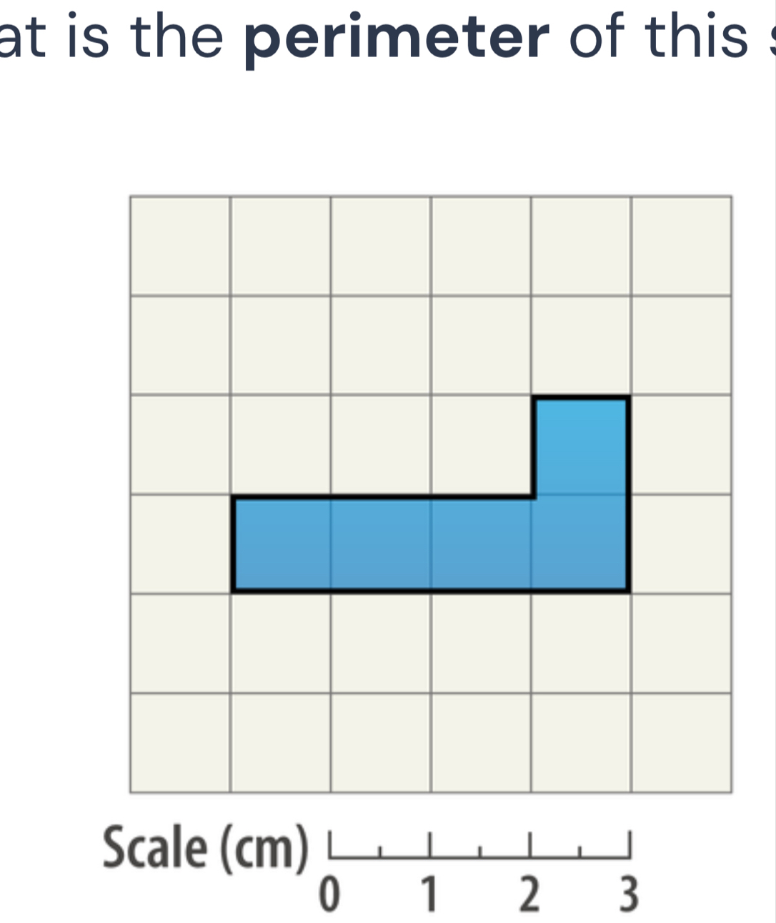 at is the perimeter of this . 
Scale (cm)
0 1 2 3