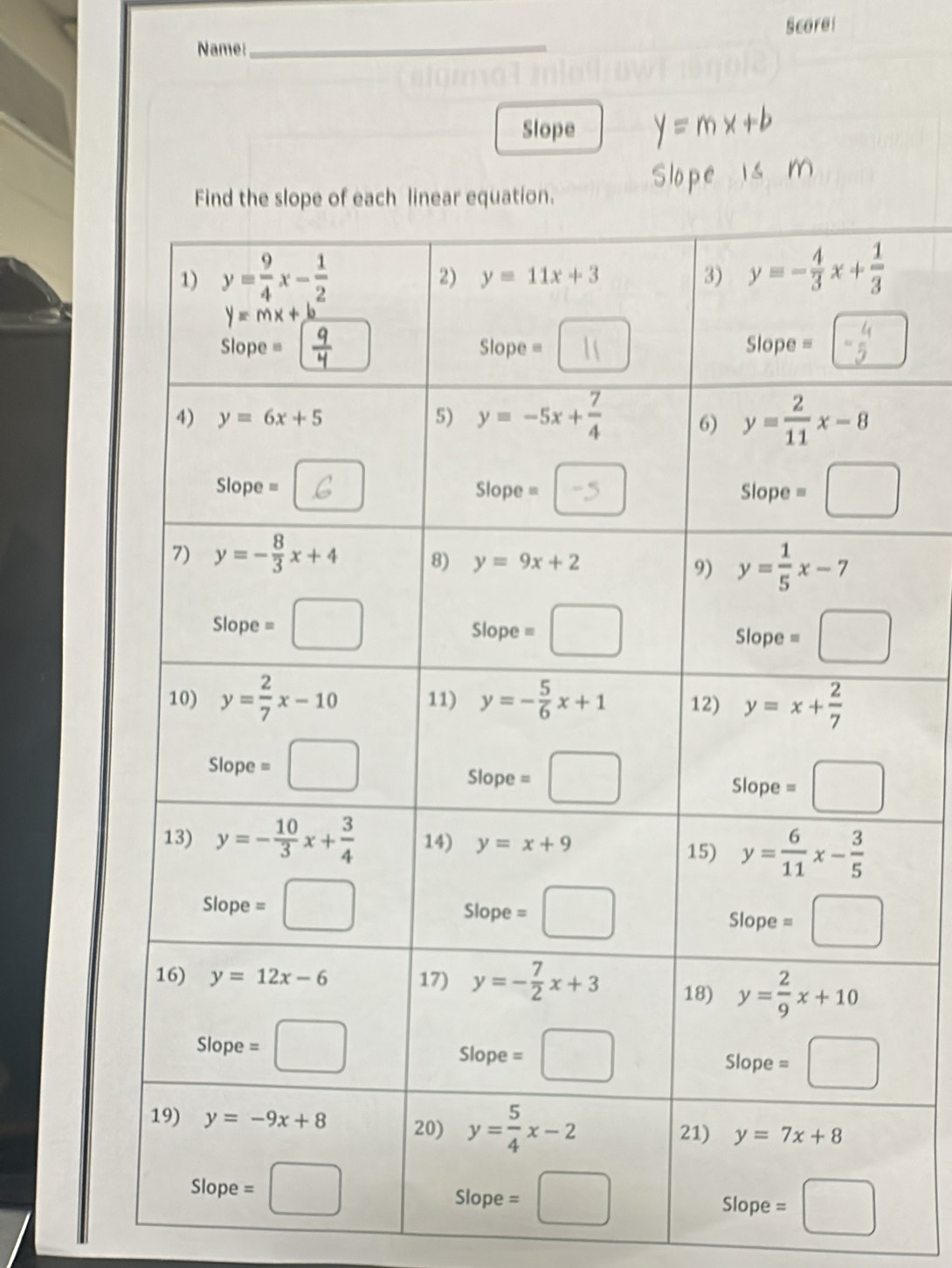 Scorel
Name:_
Slope y = m x +b
e