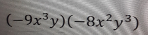 (-9x^3y)(-8x^2y^3)