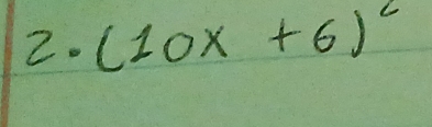 (10x+6)^2