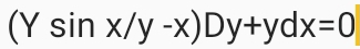 (Ysin x/y-x)Dy+ydx=0