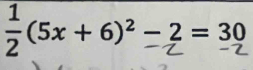 (5x + 6)² − 2 = 39