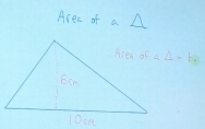 Arec of a A
a· △ =b