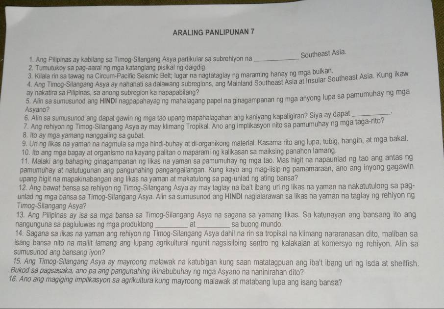 Solved: ARALING PANLIPUNAN 7 Southeast Asia. 1. Ang Pilipinas ay ...