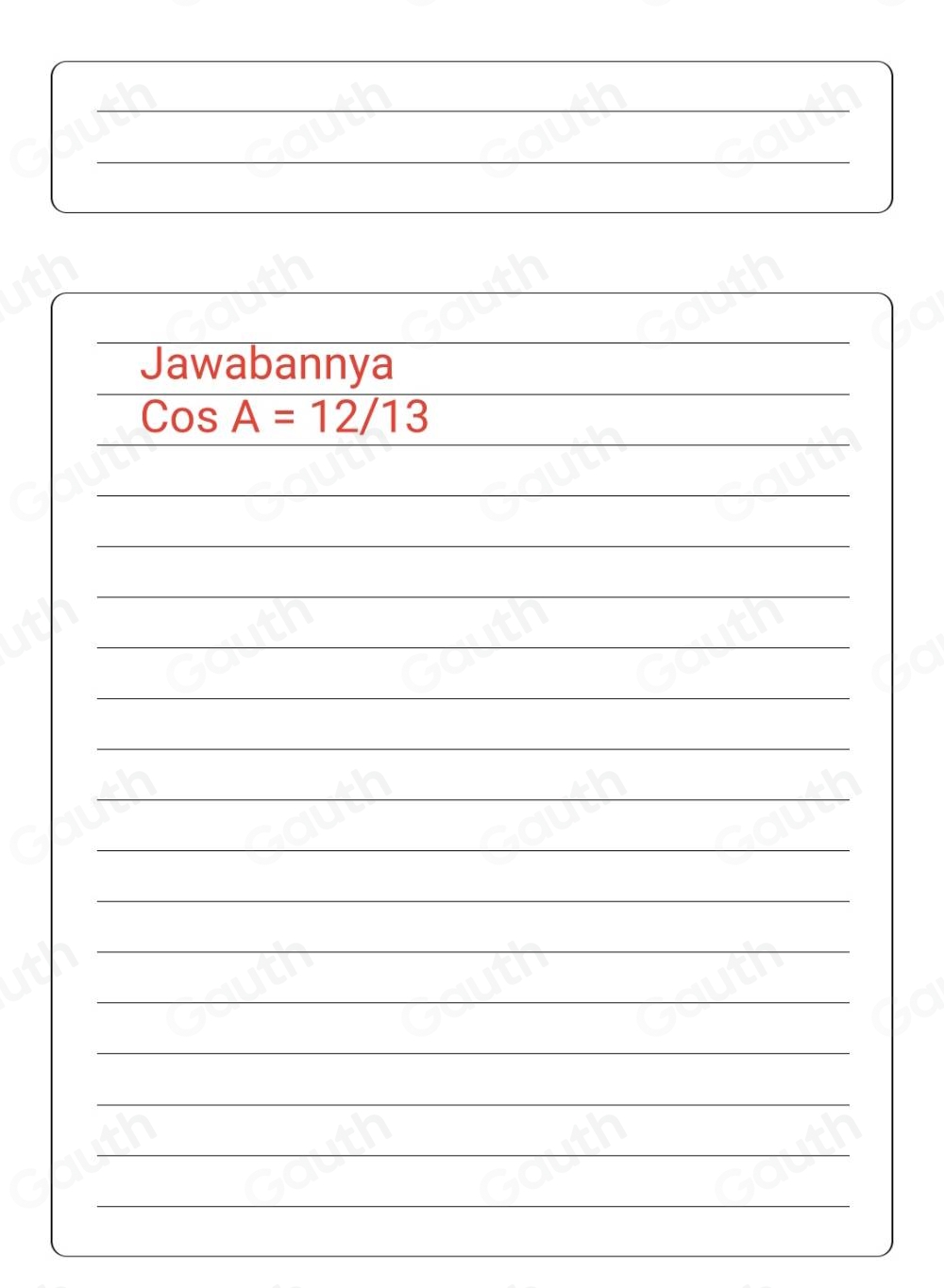 Jawabannya

CosA=12/13