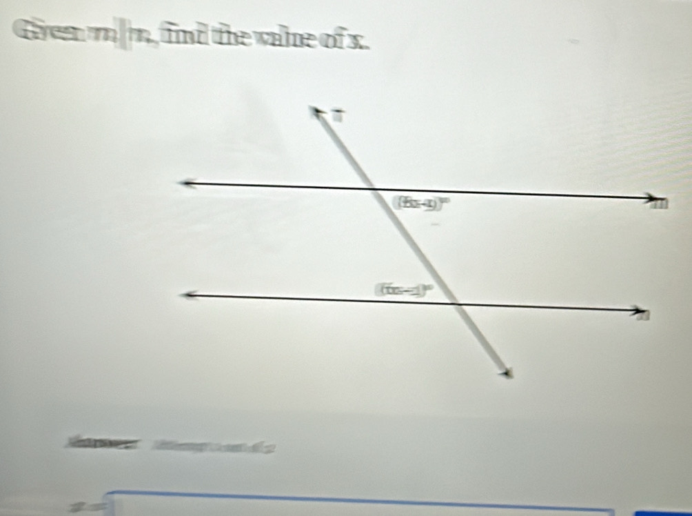 Girem i n, find the vale of x.