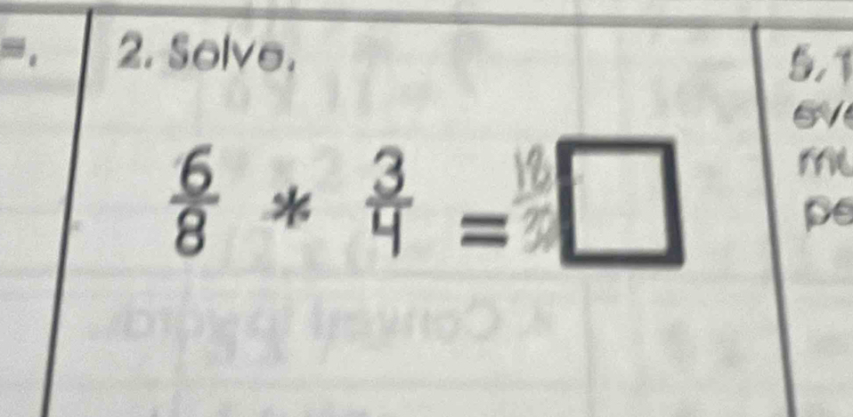 Solve. 5.1
6V
* = □ 
rril 
pe