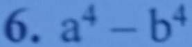 a^4-b^4