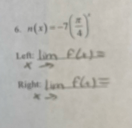 n(x)=-7( π /4 )^x
Left: