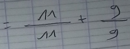 = 11/11 + 9/9 