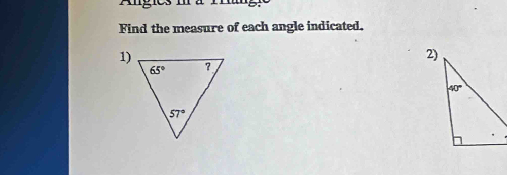 Rgies
Find the measure of each angle indicated.
1)