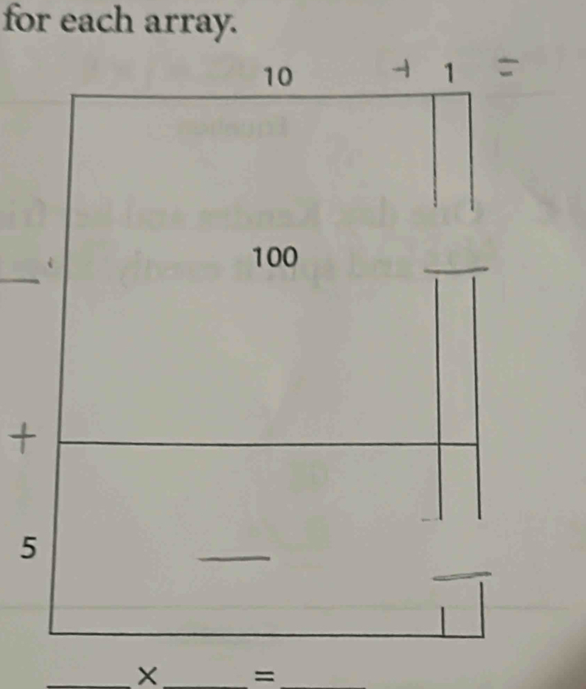 for each array. 
_ 

5 
__ X
=