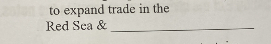 to expand trade in the 
Red Sea &_