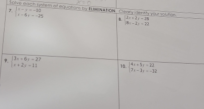 Solve each system 
9