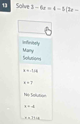 Solve 3-6x=4-5(2x-