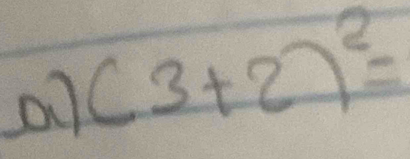 07 (3+2)^2=