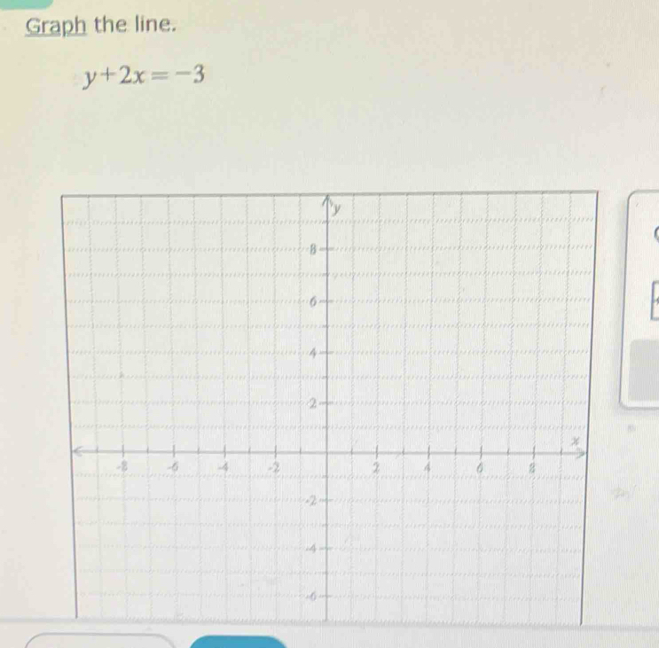 Graph the line.
y+2x=-3