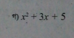 x^2+3x+5