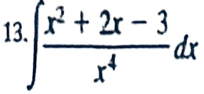 3.∈t  (x^2+2x-3)/x^4 dx^ 
^