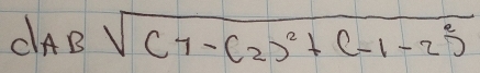 d_ABsqrt((7-(2)^2)+(-1-2)^2