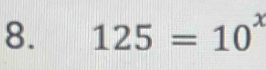 125=10^x