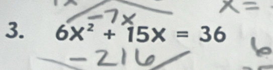 6x^2+15x=36