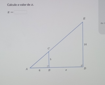 Calcule o valor de x.
x=□
0s 1