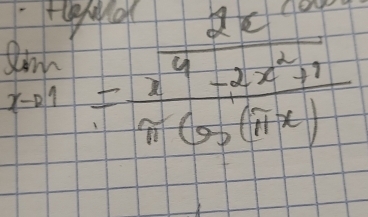 limlimits _xto 1=2x^4-2x^4-2x^2+1 x/4 x^3-x)