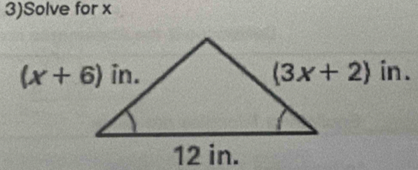 3)Solve for x