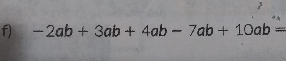 -2ab+3ab+4ab-7ab+10ab=