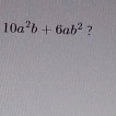 10a^2b+6ab^2 ?