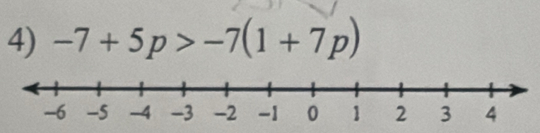 -7+5p>-7(1+7p)