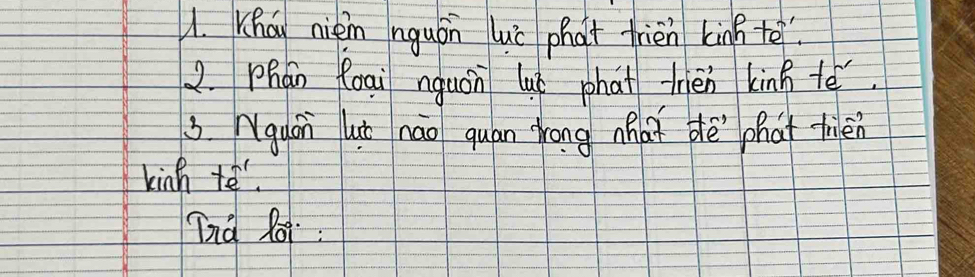 Khay nièim nguán luò phat frien kinh to 
2. Phán foai nquán lu phat frién king te 
i Nguon lǒ náo quān zong hat dé phat frièn 
kinh te 
Dnd Roi: