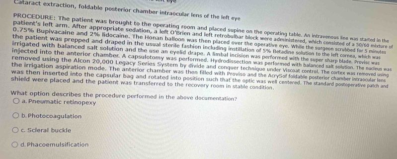 Solved: Cataract extraction, foldable posterior chamber intraocular ...