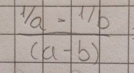 frac ^1/_a-^1/_b(a-b)