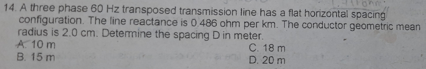 Solved: A three phase 60 Hz transposed transmission line has a flat ...
