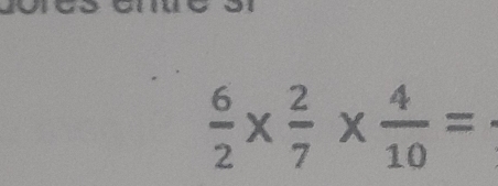  6/2 *  2/7 *  4/10 =