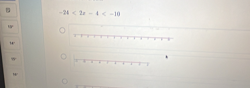 -24<2x-4<-10
13°
14°
15°
16°