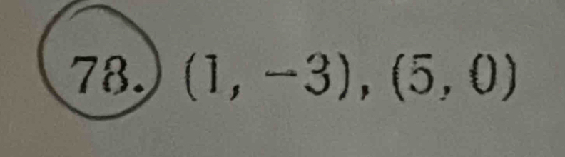 (1,-3), (5,0)