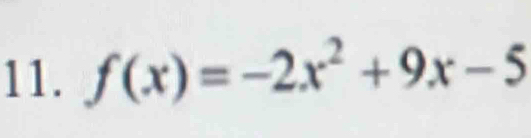 f(x)=-2x^2+9x-5