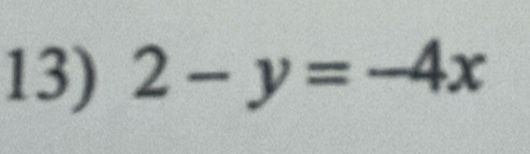 2-y=-4x